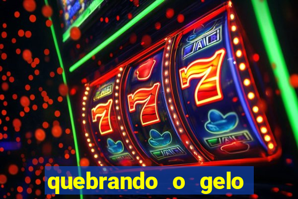 quebrando o gelo pdf download